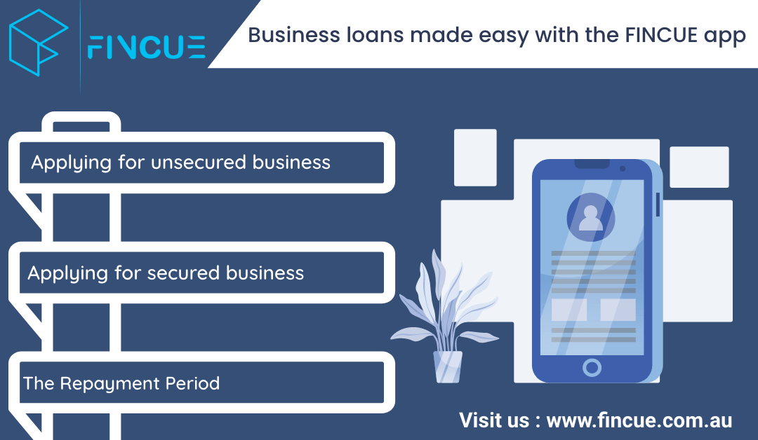 Business loans made easy with the FINCUE app
