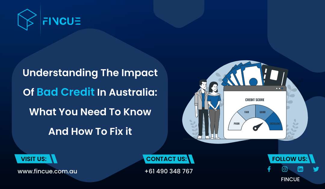 Understanding the Impact of Bad Credit in Australia